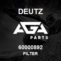 60000892 Deutz FILTER | AGA Parts