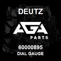 60000895 Deutz DIAL GAUGE | AGA Parts