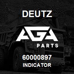 60000897 Deutz INDICATOR | AGA Parts