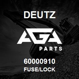 60000910 Deutz FUSE/LOCK | AGA Parts