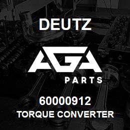 60000912 Deutz TORQUE CONVERTER | AGA Parts