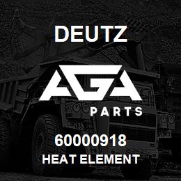 60000918 Deutz HEAT ELEMENT | AGA Parts