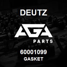 60001099 Deutz GASKET | AGA Parts