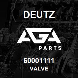 60001111 Deutz VALVE | AGA Parts