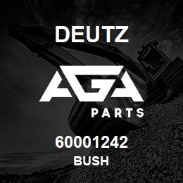 60001242 Deutz BUSH | AGA Parts