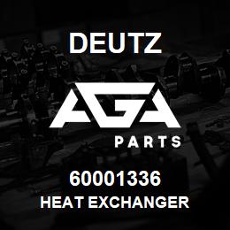 60001336 Deutz HEAT EXCHANGER | AGA Parts