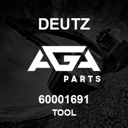 60001691 Deutz TOOL | AGA Parts