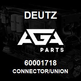 60001718 Deutz CONNECTOR/UNION | AGA Parts