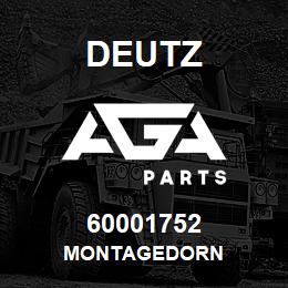 60001752 Deutz MONTAGEDORN | AGA Parts