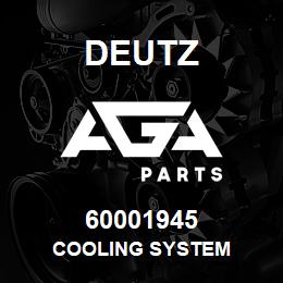 60001945 Deutz COOLING SYSTEM | AGA Parts