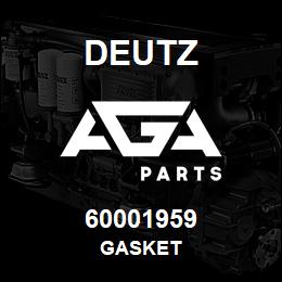 60001959 Deutz GASKET | AGA Parts