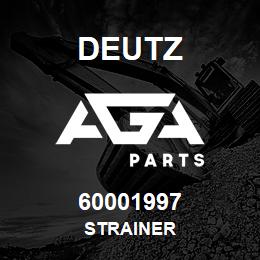 60001997 Deutz STRAINER | AGA Parts