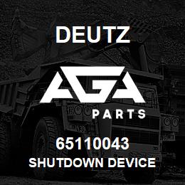 65110043 Deutz SHUTDOWN DEVICE | AGA Parts