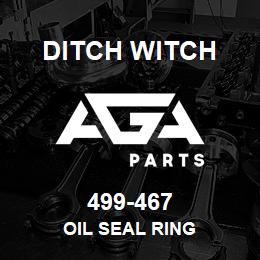 499-467 Ditch Witch OIL SEAL RING | AGA Parts