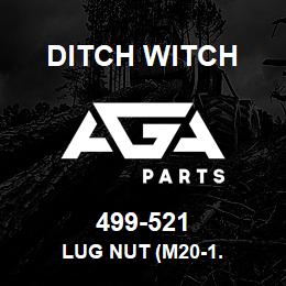 499-521 Ditch Witch LUG NUT (M20-1. | AGA Parts