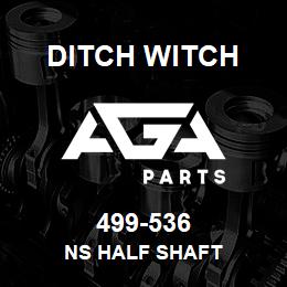 499-536 Ditch Witch NS HALF SHAFT | AGA Parts