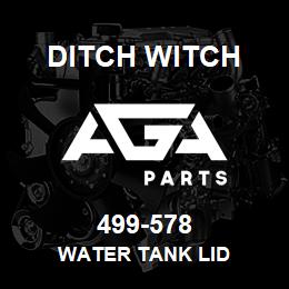 499-578 Ditch Witch WATER TANK LID | AGA Parts