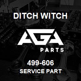 499-606 Ditch Witch SERVICE PART | AGA Parts