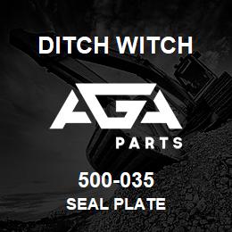 500-035 Ditch Witch SEAL PLATE | AGA Parts