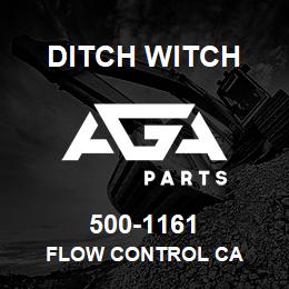 500-1161 Ditch Witch FLOW CONTROL CA | AGA Parts