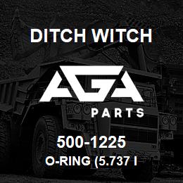 500-1225 Ditch Witch O-RING (5.737 I | AGA Parts