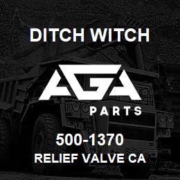 500-1370 Ditch Witch RELIEF VALVE CA | AGA Parts