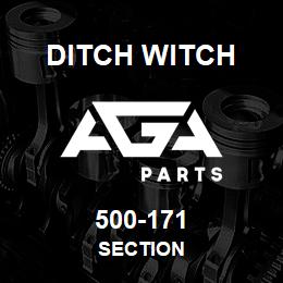 500-171 Ditch Witch SECTION | AGA Parts