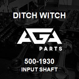 500-1930 Ditch Witch INPUT SHAFT | AGA Parts