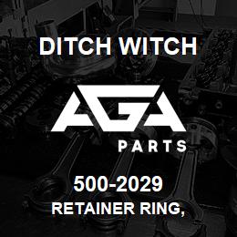 500-2029 Ditch Witch RETAINER RING, | AGA Parts