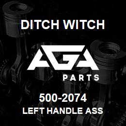 500-2074 Ditch Witch LEFT HANDLE ASS | AGA Parts