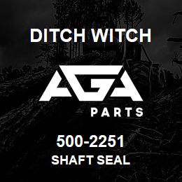 500-2251 Ditch Witch SHAFT SEAL | AGA Parts