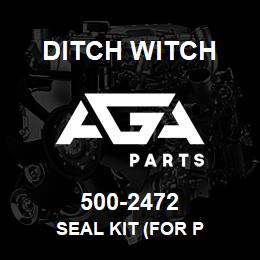 500-2472 Ditch Witch SEAL KIT (FOR P | AGA Parts