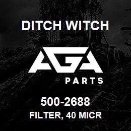 500-2688 Ditch Witch FILTER, 40 MICR | AGA Parts