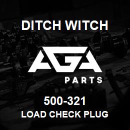 500-321 Ditch Witch LOAD CHECK PLUG | AGA Parts