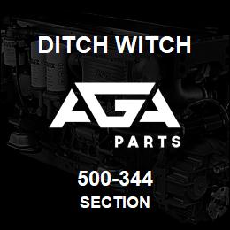 500-344 Ditch Witch SECTION | AGA Parts