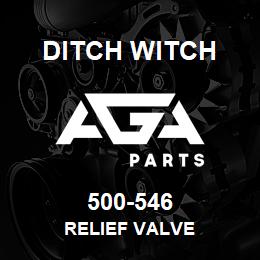 500-546 Ditch Witch RELIEF VALVE | AGA Parts