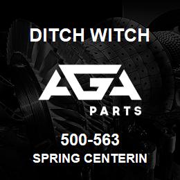 500-563 Ditch Witch SPRING CENTERIN | AGA Parts