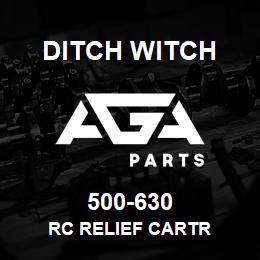 500-630 Ditch Witch RC RELIEF CARTR | AGA Parts