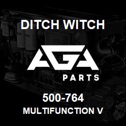 500-764 Ditch Witch MULTIFUNCTION V | AGA Parts