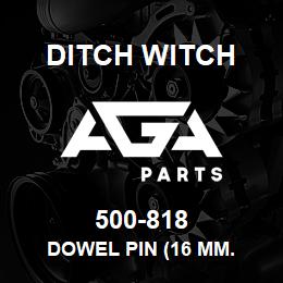 500-818 Ditch Witch DOWEL PIN (16 MM. | AGA Parts