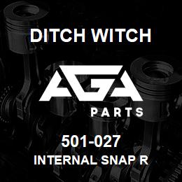 501-027 Ditch Witch INTERNAL SNAP R | AGA Parts