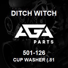 501-126 Ditch Witch CUP WASHER (.81 | AGA Parts