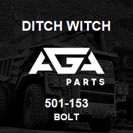 501-153 Ditch Witch BOLT | AGA Parts