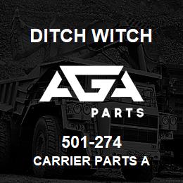 501-274 Ditch Witch CARRIER PARTS A | AGA Parts