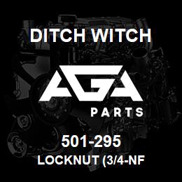 501-295 Ditch Witch LOCKNUT (3/4-NF | AGA Parts