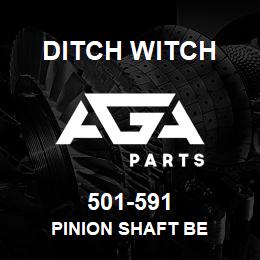 501-591 Ditch Witch PINION SHAFT BE | AGA Parts