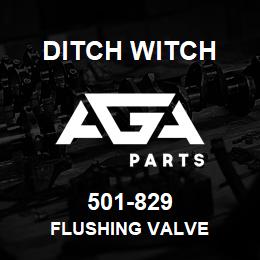 501-829 Ditch Witch FLUSHING VALVE | AGA Parts