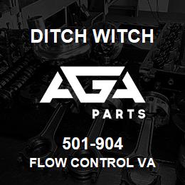 501-904 Ditch Witch FLOW CONTROL VA | AGA Parts