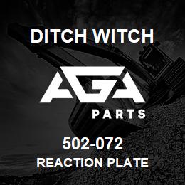 502-072 Ditch Witch REACTION PLATE | AGA Parts