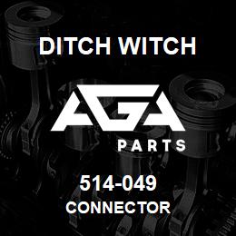 514-049 Ditch Witch CONNECTOR | AGA Parts